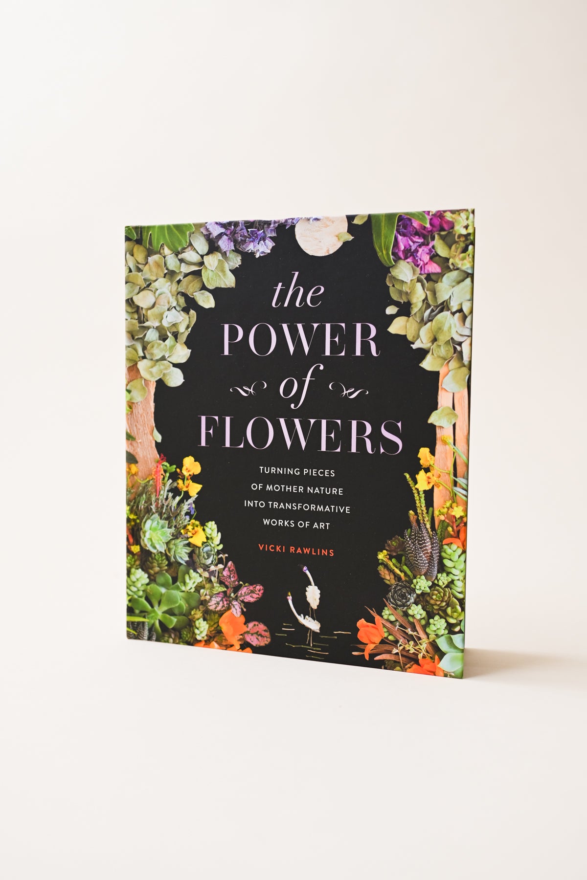 The Power of Flowers Book